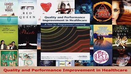 PDF Download  Quality and Performance Improvement in Healthcare PDF Online