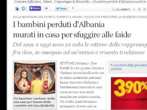 CORRIERE DELLA SERA REPORTAZH PER FENOMENIN E GJAKMARRJES NE SHQIPERI LAJM