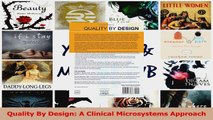 PDF Download  Quality By Design A Clinical Microsystems Approach Read Online
