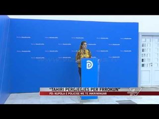 “Tahiri përgjegjës për Frrokun” - News, Lajme - Vizion Plus