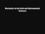 Download Mechanics in the Earth and Environmental Sciences# Ebook Free
