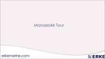 Erke Marine, Marsaxlokk Tour, Malta , www.erkemarine.com