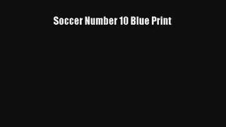 Soccer Number 10 Blue Print PDF