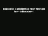 [PDF Download] Biostatistics in Clinical Trials (Wiley Reference Series in Biostatistics) [PDF]