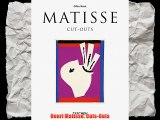 Henri Matisse. Cuts-Outs