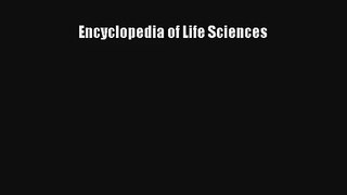 [PDF Download] Encyclopedia of Life Sciences [PDF] Full Ebook