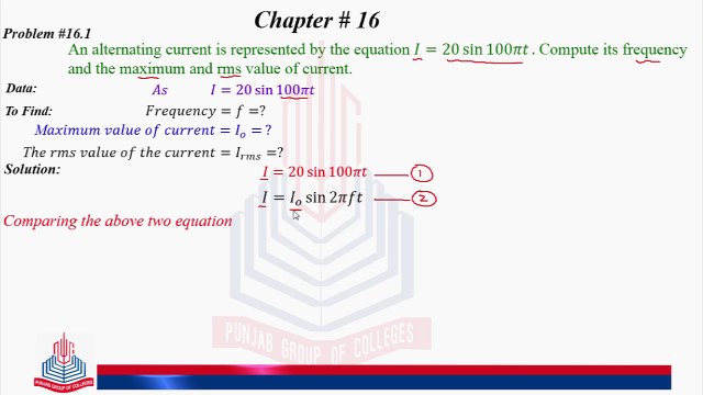 Problem No 16.1 : An alternating current is represented by the equation ......