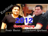 Mamosta Faxir Hariri & Sarkawt Qurbani 2012 Kurdistan Hawler