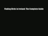 Finding Birds in Ireland: The Complete Guide PDF