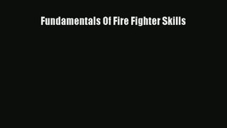[PDF Download] Fundamentals Of Fire Fighter Skills [PDF] Online