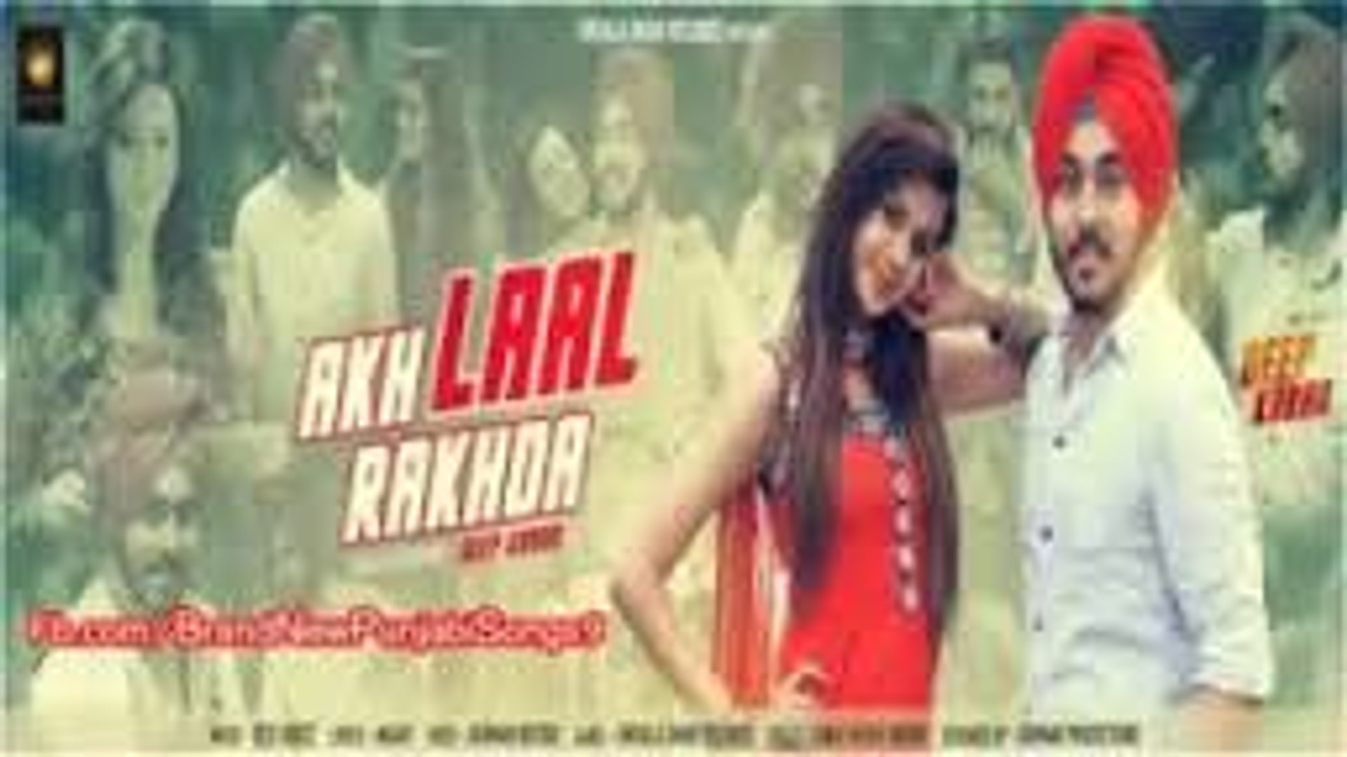 akh laal rakhda deep karan video