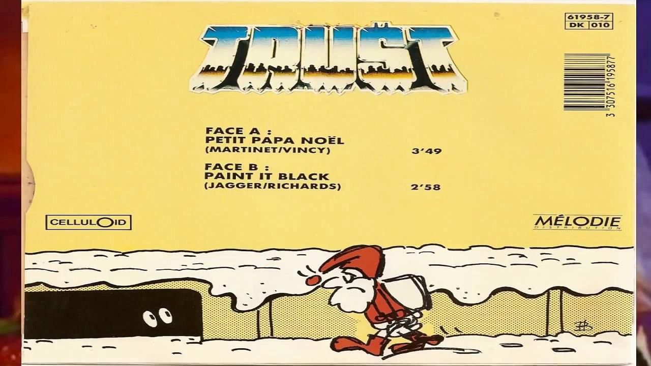 TRUST Petit Papa Noël