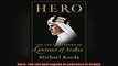 Hero The Life and Legend of Lawrence of Arabia