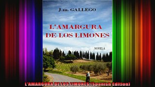 LAMARGURA DE LOS LIMONES Spanish Edition