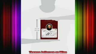 Thomas Jefferson on Wine