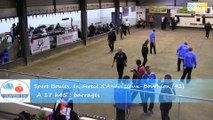 Barrages du Super 16 Masculin, Sport Boules, Andrézieux-Bouthéon 2015