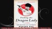 Finding the Dragon Lady The Mystery of Vietnams Madame Nhu