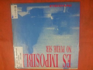 ES IMPOSIBLE.''INVISIBLE 02.''.(NO PUEDE...(BONUS MIX.)(12'' MINI LP.)(1990.)