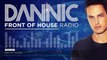 Dannic presents Front Of House Radio 051
