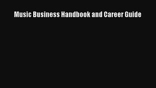 [PDF Download] Music Business Handbook and Career Guide [PDF] Online