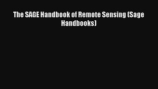 Download The SAGE Handbook of Remote Sensing (Sage Handbooks)# PDF Free