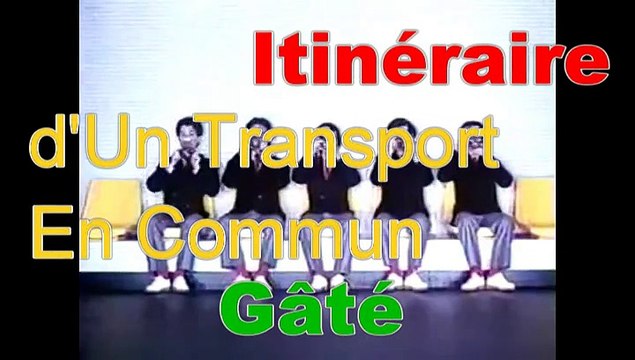 Itinéraire d'Un Transport En Commun Gâté