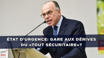 État d'urgence: Gare aux dérives du «tout sécuritaire»?