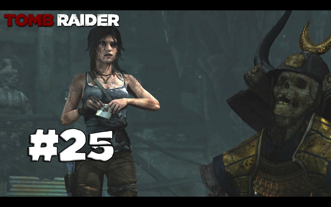Tomb Raider [25] - "Il me faut des réponses"