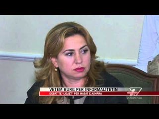 Debat për informalitetin - News, Lajme - Vizion Plus