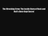 [PDF Download] The Wrecking Crew: The Inside Story of Rock and Roll's Best-Kept Secret [Read]