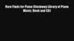 [PDF Download] Rare Finds for Piano (Steinway Library of Piano Music Book and CD) [Download]