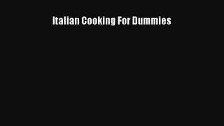 [PDF Download] Italian Cooking For Dummies# [Download] Online
