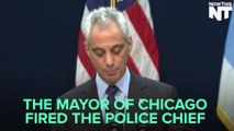 Rahm Emanuel Fires The Chicago Police Chief