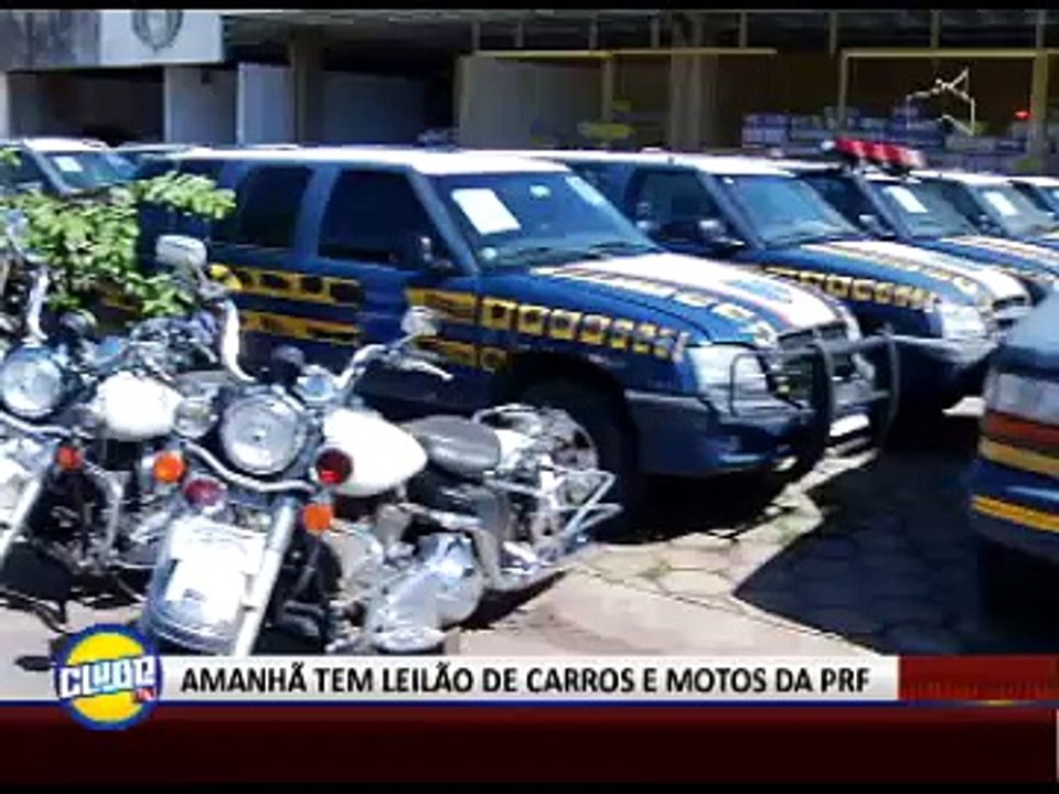 AMANHÃ TEM LEILÃO DE CARROS E MOTOS DA PRF