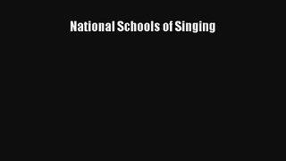 [PDF Download] National Schools of Singing [Read] Online