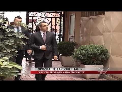 Opozita: Të largohet Tahiri - News, Lajme - Vizion Plus