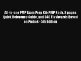 Download All-in-one PMP Exam Prep Kit: PMP Book 8 pages Quick Reference Guide and 340 Flashcards