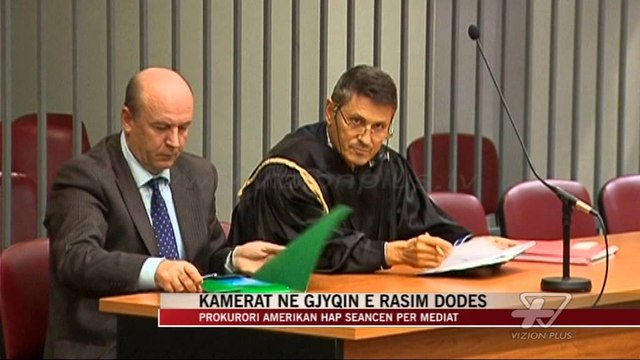 Kamerat në gjyqin e Rasim Dodes - News, Lajme - Vizion Plus