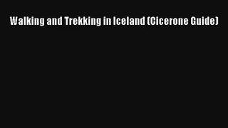 Walking and Trekking in Iceland (Cicerone Guide) Download