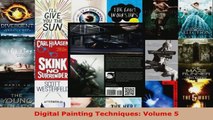 Read  Digital Painting Techniques Volume 5 EBooks Online