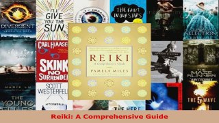 Read  Reiki A Comprehensive Guide EBooks Online