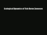 Ecological Dynamics of Tick-Borne Zoonoses  Online Book