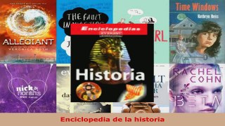 Read  Enciclopedia de la historia EBooks Online