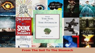 Read  From The Soil To The Stomach EBooks Online