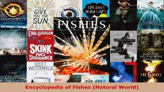 Read  Encyclopedia of Fishes Natural World Ebook Free