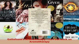 Read  Gattefosses Aromatherapy The First Book on Aromatherapy PDF Free