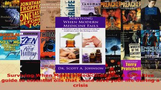 Read  Surviving When Modern Medicine Fails A definitive guide to essential oils that could save EBooks Online