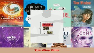 Read  The Wine Bible Ebook Free