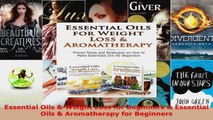 Read  Essential Oils  Weight Loss for Beginners  Essential Oils  Aromatherapy for Beginners EBooks Online