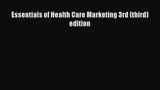 Download Essentials of Health Care Marketing 3rd (third) edition# Ebook Free